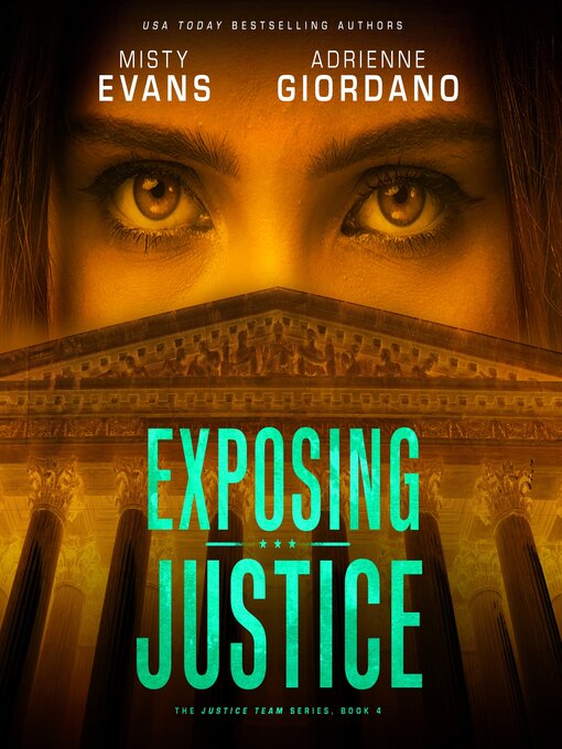 Title details for Exposing Justice by Misty Evans - Available